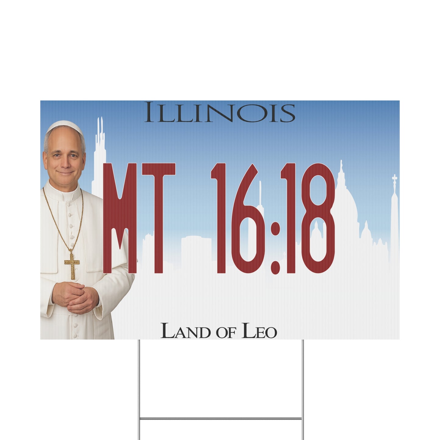 Matthew 16:18 'Land of Leo' Yard Sign