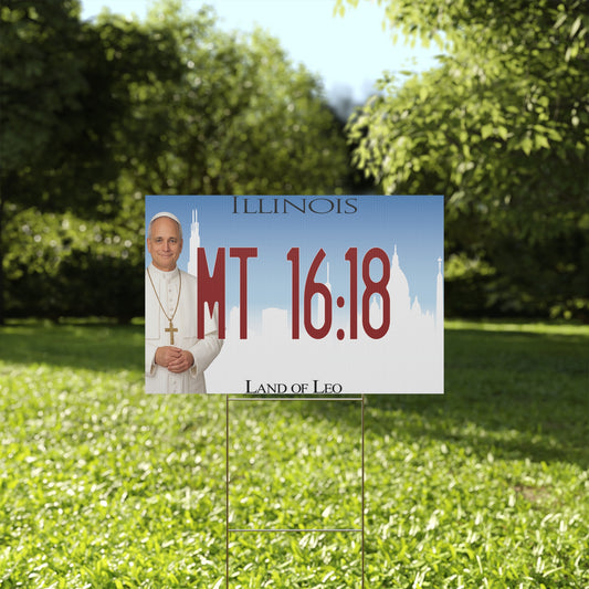 Matthew 16:18 'Land of Leo' Yard Sign